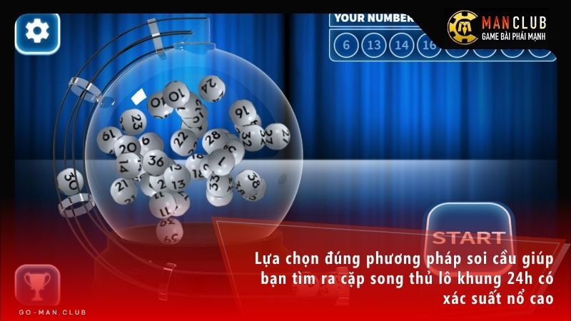 Hướng dẫn soi cầu lô khung 24h