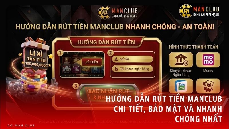 rut tien manclub - Hướng Dẫn Cách Rút Tiền Manclub - Quy Trình Giao Dịch An Toàn Và Tự Động Siêu Tốc